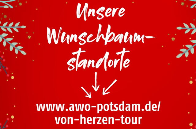 Roter Hintergrund mit grünen Zweigen und Sternen.     Text: Unsere Wunschbaumstandorte     Von Herzen Tour 2024