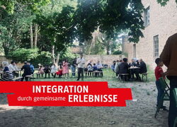Integration durch gemeinsame Erlebnisse