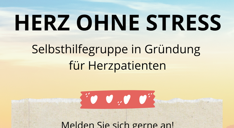 Herz ohne Stress - Selbsthilfegruppe in Gründung