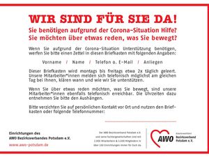 AWO - Info-Zettel zur Corona-Hilfe. Text: Wir sind für Sie da! Sie benötigen aufgrund der Corona-Situation Hilfe? Sie möchten über etwas reden, was Sie bewegt?