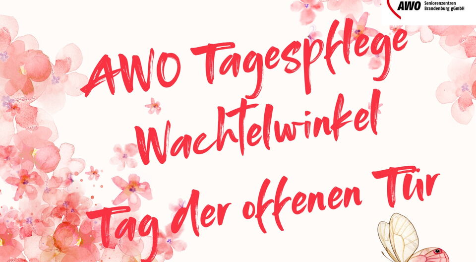 AWO Tagespflege Wachtelwinkel / Tag der Offenen Tür