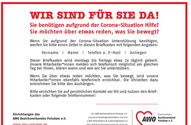 AWO - Info-Zettel zur Corona-Hilfe. Text: Wir sind für Sie da! Sie benötigen aufgrund der Corona-Situation Hilfe? Sie möchten über etwas reden, was Sie bewegt?