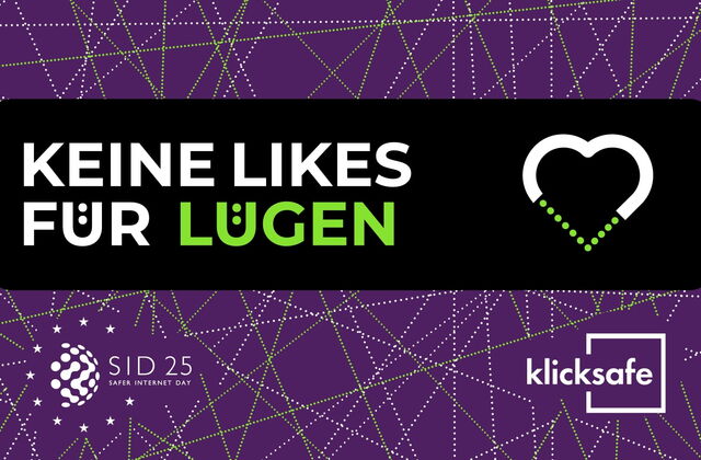 Lila Hintergrund, darauf ein Netz aus Linien. In der Mitte Text: Keine Likes für Lügen                Unten links: Logo vom Safer Internet Day 2025  und unten rechts: Logo von Klicksafe