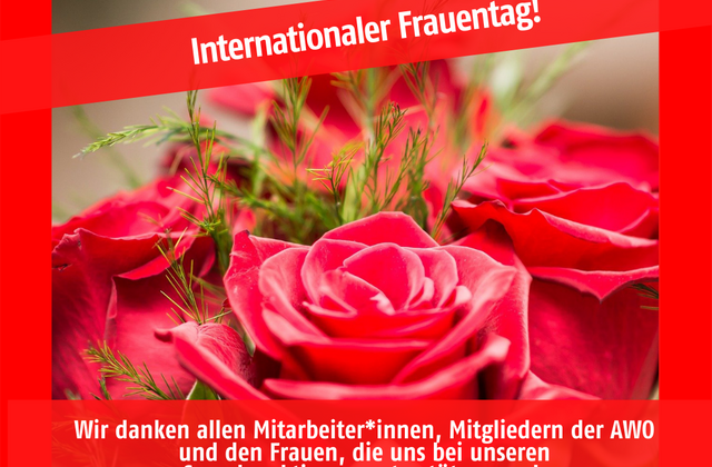 Bild eines Rosenstraußes mit der Aufschrift: Internationaler Frauentag!