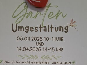 Aufruf zur Gartenumgestaltung mit Datum und Uhrzeit.