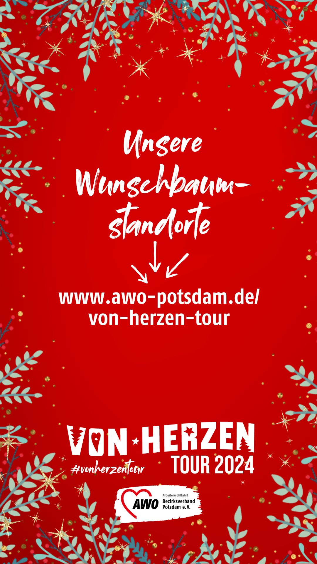 Roter Hintergrund mit grünen Zweigen und Sternen.     Text: Unsere Wunschbaumstandorte     Von Herzen Tour 2024