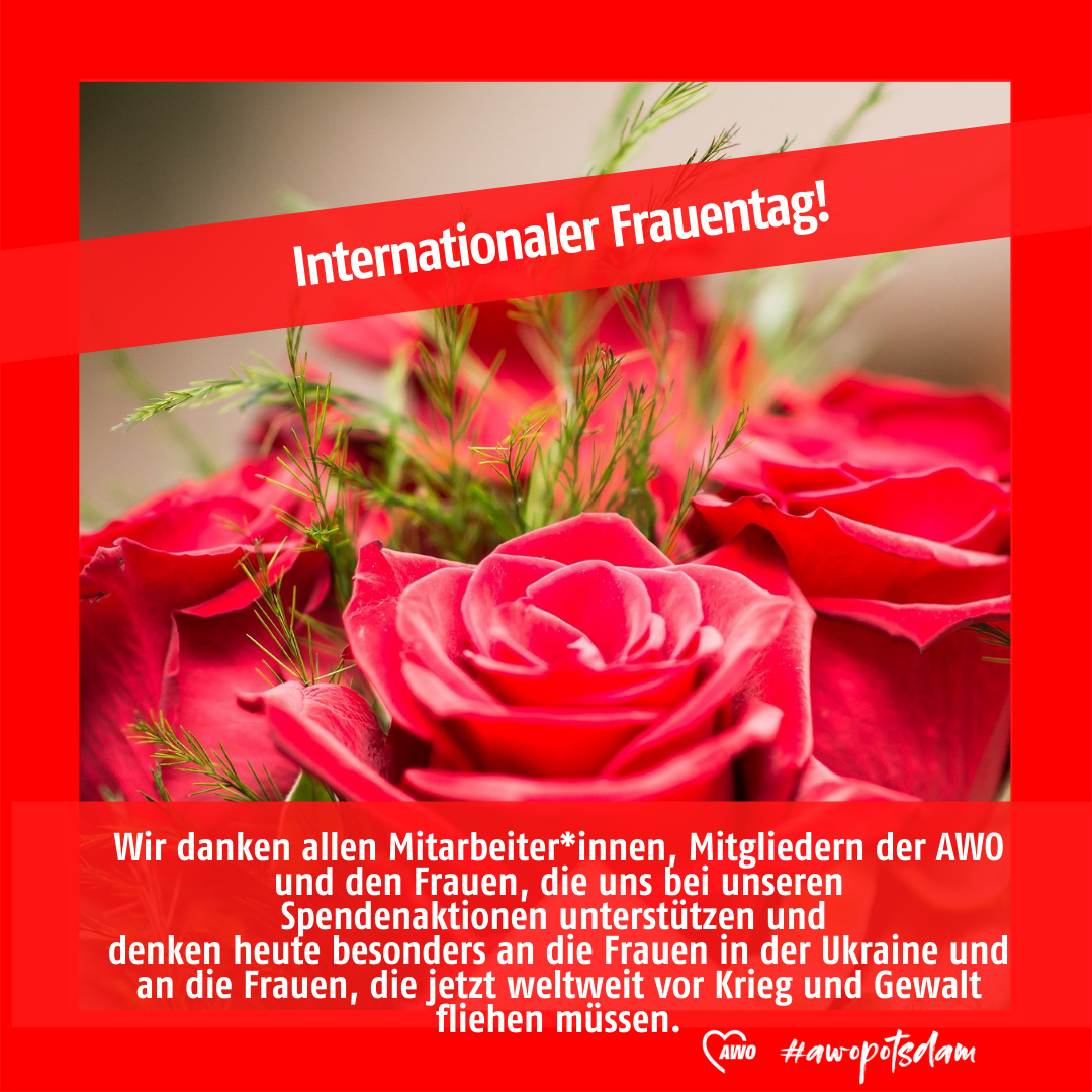 Bild eines Rosenstraußes mit der Aufschrift: Internationaler Frauentag!